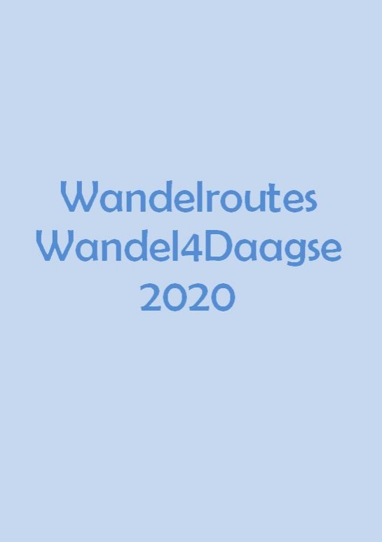 Wandelroutes Wandel4Daagse 2020